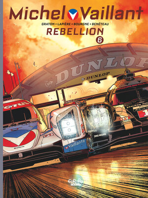 cover image of Michel Vaillant--Volume 6--Rebellion